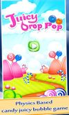 Juicy Drop Pop screenshot 1