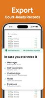 Court-ready export: the custody log with messages, call transcripts, hand-offs, notes and expenses, timestamped.
