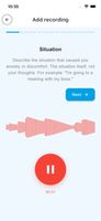 Record a CBT thought record by voice — press the red button and describe the situation that triggered anxiety. On-device AI captures it; no typing in the moment.
