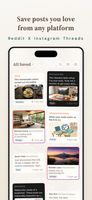 Your saved posts from Reddit, X, Instagram, Threads, and Facebook, all in one grid. Browse everything you've collected in one place.