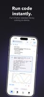 Run code instantly: Full CPython standard library, running on-device.