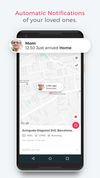 Safe365 will send you security notifications each time your protected person enters or leaves one of their usual areas, so you can check that they perform their routines normally, something especially useful when your proteges have health conditions.
