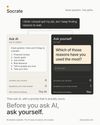 Same starting thought, two paths. A typical AI reply gives you a list. Socrate gives you one question.