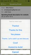 Instant reply with just two taps - no typing so it's safe for use in the car