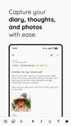 Capture your diary, thoughts, and photos with ease.
