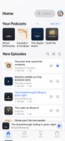Home screen: your podcasts and the latest episodes from every show in one feed.