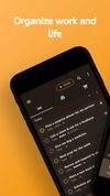 "Organize Work And Life"

Tasks View (Mobile)
List All, by Projects or Area, Grouped by Day