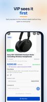 VIP sees new deals first, before they open to everyone