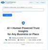 TrustGlance homepage — enter any business or place to instantly see AI + human-powered trust insights with clear ratings and summaries.