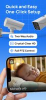 Quick setup with two-way audio, HD video, and PTZ controls for compatible cameras.