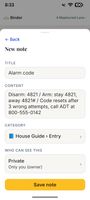 Save any home detail as a note, like alarm codes or entry instructions, and control who can see it by role.