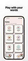 Eight mini-games built from your own captured words.