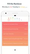 Each day of the week is 1 color of the rainbow. It's the powerful concept of streaks, but in the form of a colorful beautiful gradient.
