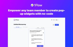 Empower any team member to create pop-up widgets with no code