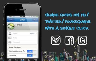 Share quips on Facebook, Twitter or Foursquare with a single click