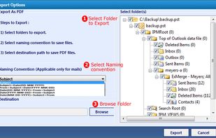 Select particular folder and apply “Naming Convention” feature on it according to your convenience to export Outlook Data File in a specific location.