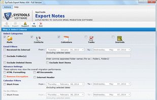 Select the criteria’s such as contacts,emails,calendars,tasks, journals along with special email filters to define the data to be retained while performing the migration process.