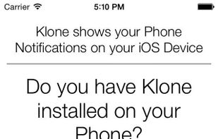 Klone: Push notifications for Phone screenshot 1