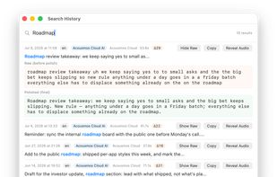 The archive: every dictation is kept locally — audio + text, full-text searchable, with raw vs. polished comparison