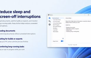 Reading documents, waiting for builds or exports, or monitoring long-running tasks? Keep Active helps reduce unwanted interruptions.