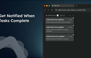 Get notifications from Aera Browser when tasks complete.