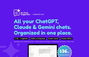 All your ChatGPT, Claude and Gemini chats organized in one place, from a single panel that sits on the AI site itself.