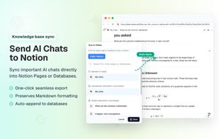 Send AI Chats to Notion
Sync important AI chats directly into Notion Pages or Databases.

One-click seamless export
Preserves Markdown formatting
Auto-append to databases