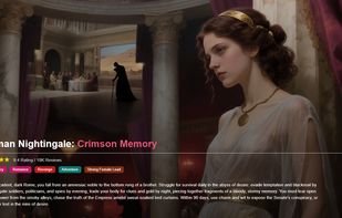 One of the text adventure games on the aistory website.Roman Nightingale:Crimson Memory