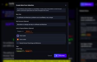 The modal for creating a note from a highlight or a document using the selected text, with the options of adding the note's title, optional comments, linking it to tags, and adding it to existing projects or matters