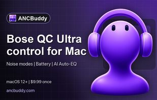 ANCBuddy for macOS: noise modes, battery status and AI Auto-EQ