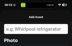 tap "Add photo & identify" and AI fills in the name, category and estimated value. Assign it to a property and record the purchase date.