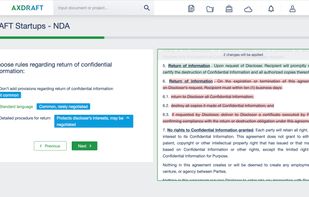 AXDRAFT transforms document drafting process from erroneous and time consuming copy and paste into a quick and mistake-free Q&A. Draft documents in minutes instead of hours.
On top of this AXDRAFT is not a “black box”. Thanks to live preview, users always see and control in real time how their inputs are impacting the underlying legal document.