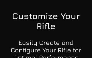 Customize Your Rifle