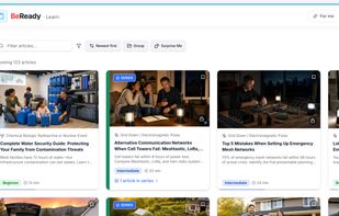 Hundreds of free preparedness articles in the BeReady learning library, filtered by hazard type and skill level.