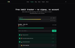 Daily habit list with XP, level progress and streak counter, stored in the browser.