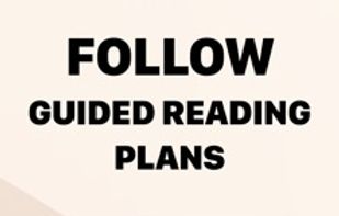 Follow guided reading plans and build a consistent Bible-reading habit.