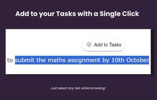 Select any text while browsing and add it to your tasks