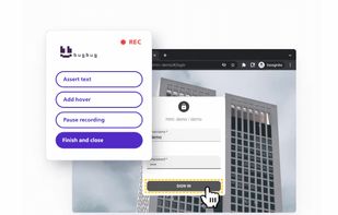 Create tests by intuitive "recording" with Chrome extension