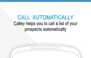 Calley - Automatic Call Dialer screenshot 1