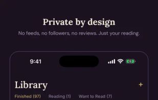 Private by design. No feeds, no followers, no reviews. Just your reading.