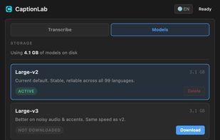 Switch between Whisper models without leaving Premiere. Large-v2/v3 for accuracy, Large-v3-turbo for ~6x speed, Small for weaker machines — download, delete, and see disk usage right in the panel.