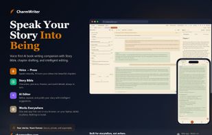 CharmWriter turns spoken stories into finished books. Speak your story and a living Story Bible keeps every character, plot thread, and date consistent across the whole manuscript.