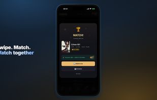Swipe. Match. Watch together