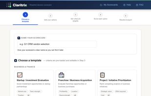 Choose a template — pre-loaded criteria for vendor selection, hiring, investment evaluation, and more