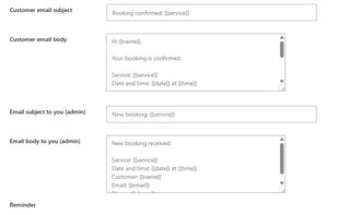 Customizable confirmation, admin and reminder emails.