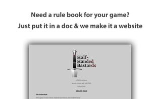 Create a user manual, a rule book, a menu, a blog, or any other web presence you can dream of.