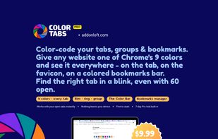Color-code your tabs, groups and bookmarks with Chrome's own 9 colors, and find the right tab in a blink even with 60 open.