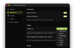 Customize your trigger key if you don't like colons