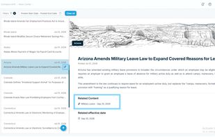 HR and Legal teams track breaking employment law changes across every state in one feed, with full legislative summaries, effective dates, and links to related policy content — so a Colorado wage rule or Arizona military leave amendment never slips through unnoticed.