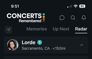 Discover shows in your area for your favorite bands.